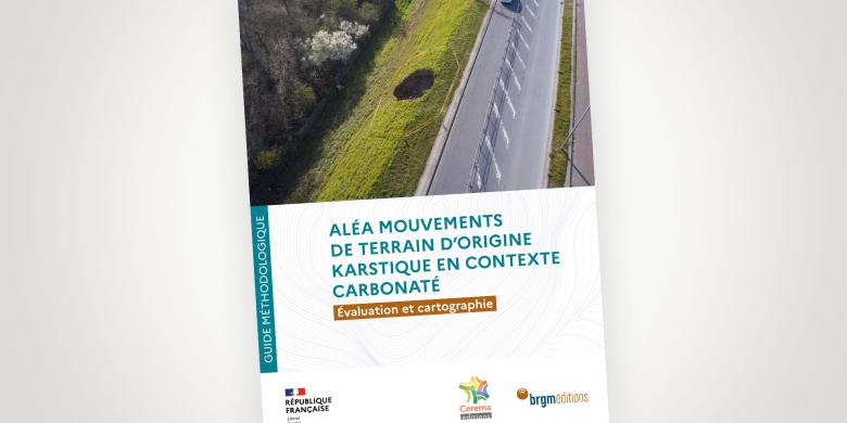 Couverture du guide "Aléa mouvements de terrain d'origine karstique en contexte carbonaté - Évaluation et cartographie" - BRGM, Cerema (2023).